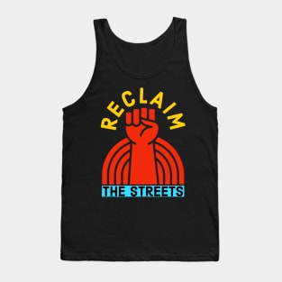 Reclaim The Streets Tank Top